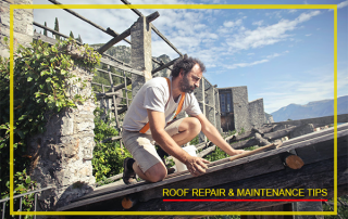 Roof Repair & Maintenance Tips